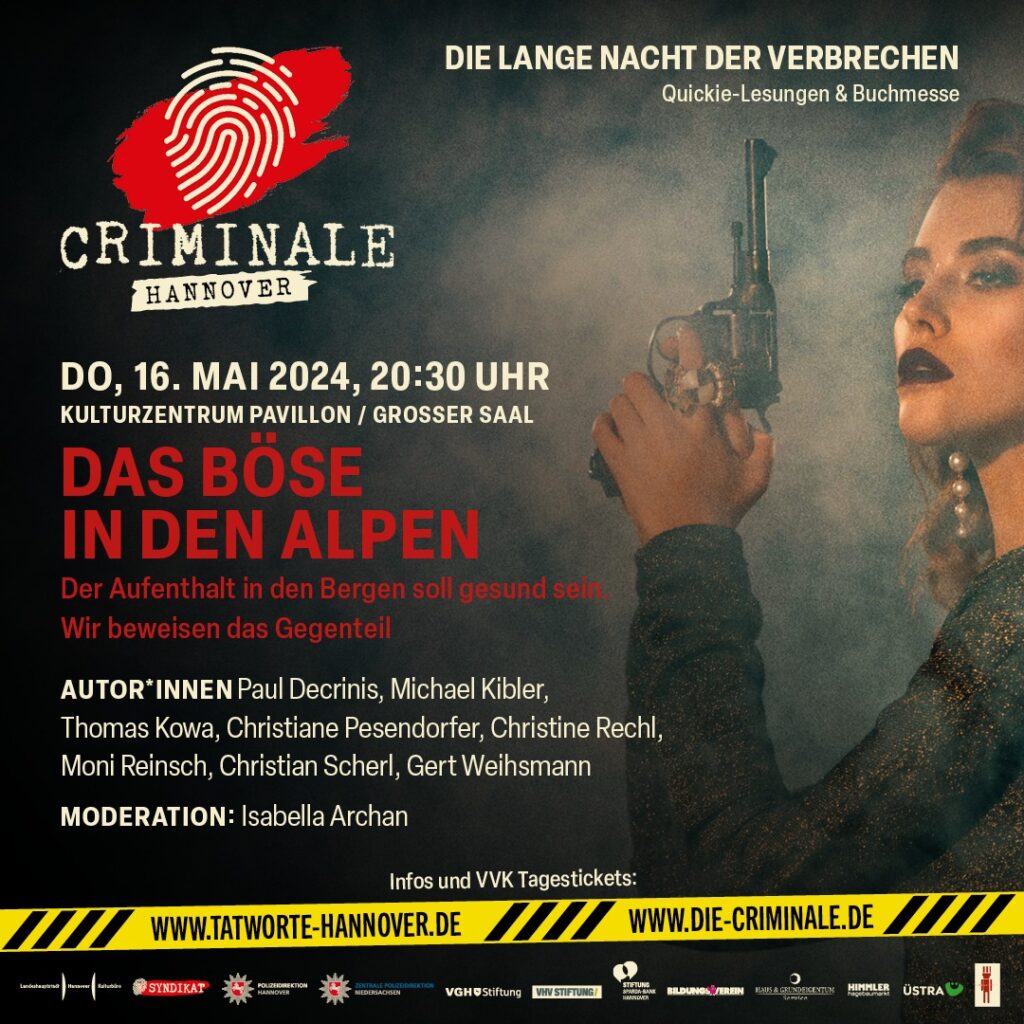 Mein Lesungsevent auf der Criminale: Das Böse in den Alpen.